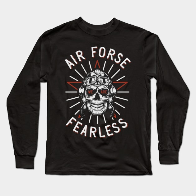 Air Force We Are Fearless Long Sleeve T-Shirt by CyberpunkTees